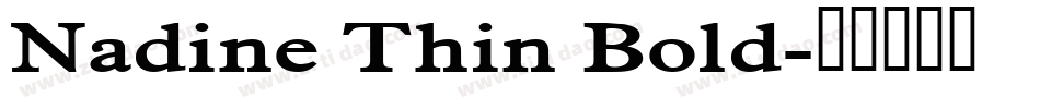 Nadine Thin Bold字体转换